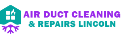 Air Duct Cleaning & Repairs Lincoln